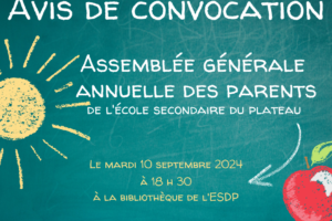 Avis de convocation Assemblée générale annuelle des parents